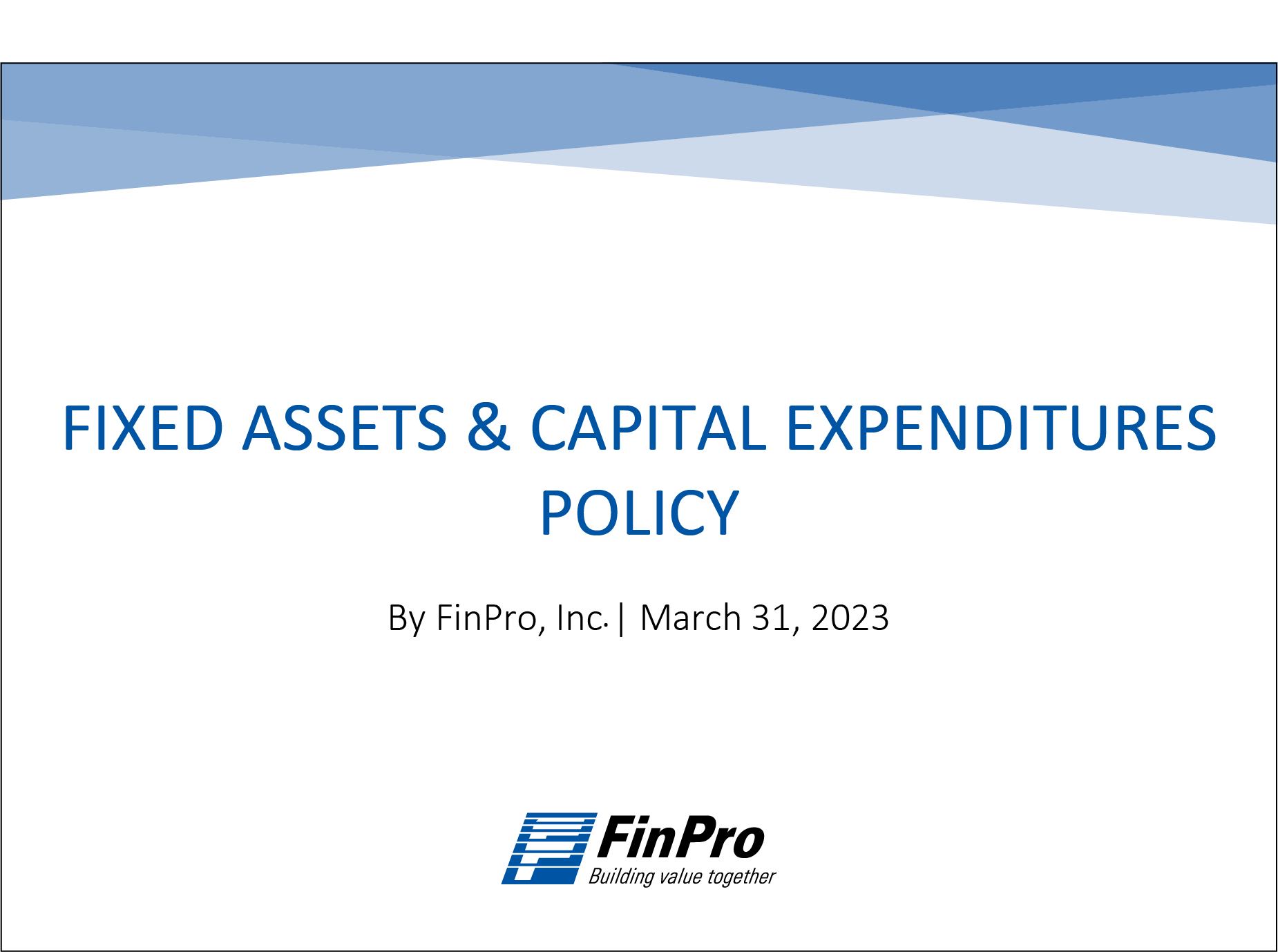 Fixed Assets & Capital Expenditures Policy 