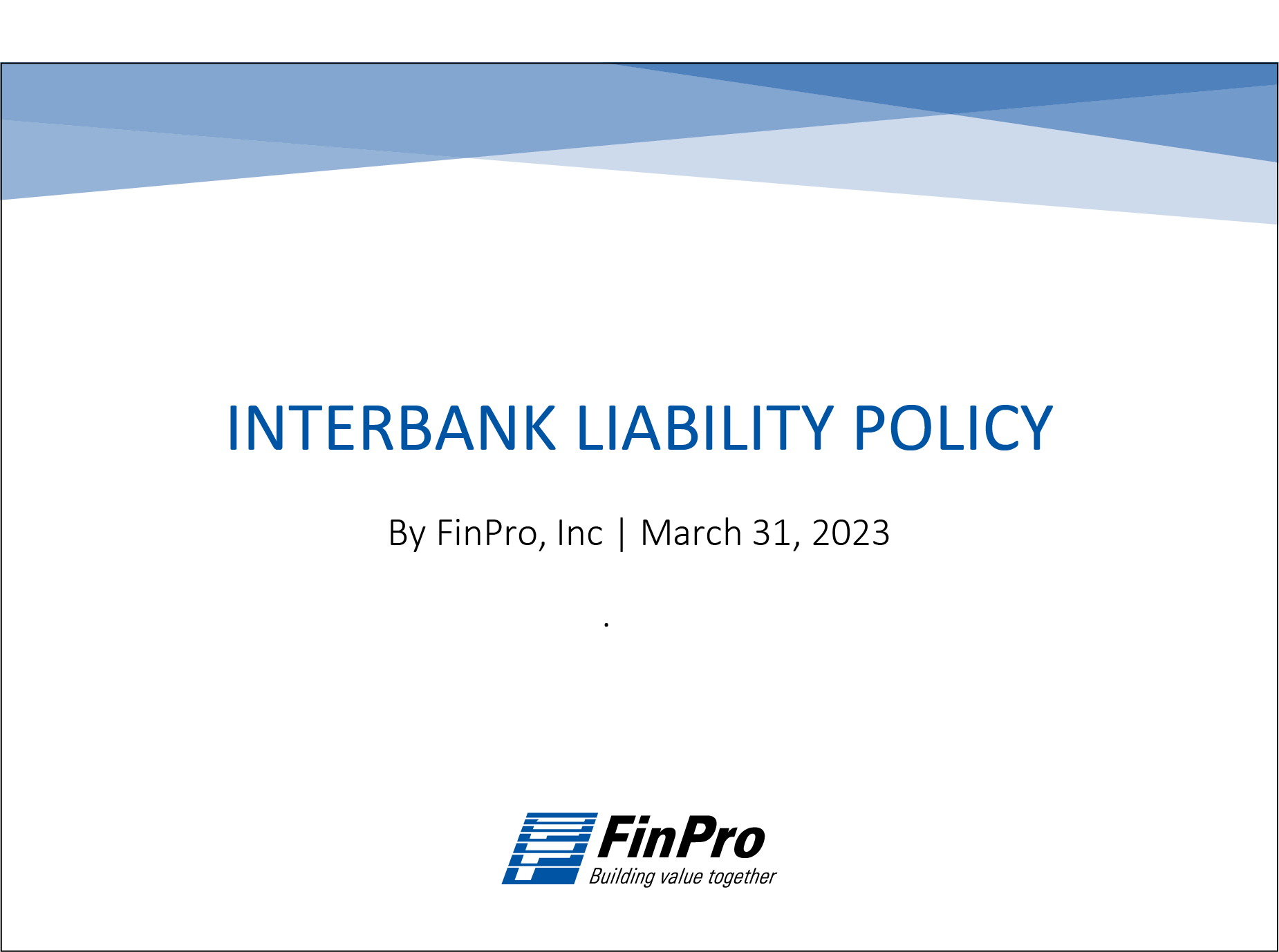 Interbank Liability Policy 